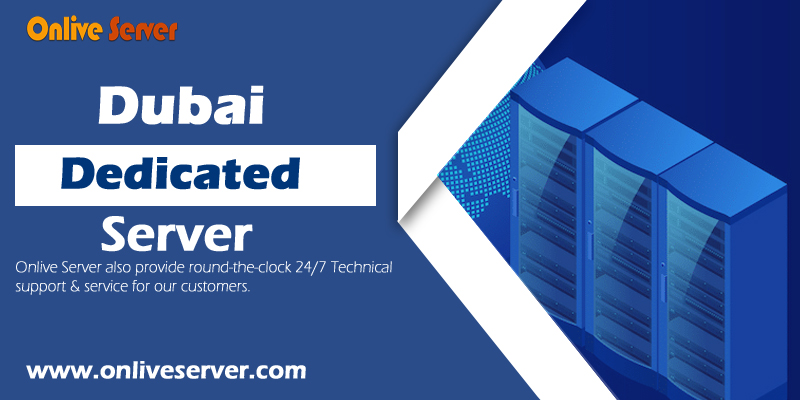 Dubai Dedicated Server