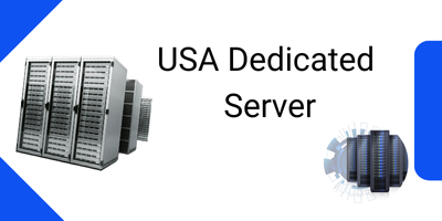 Transform Your Online Presence with USA Dedicated Server